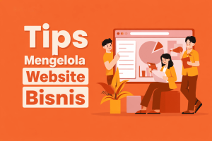 tips mengelola website bisnis
